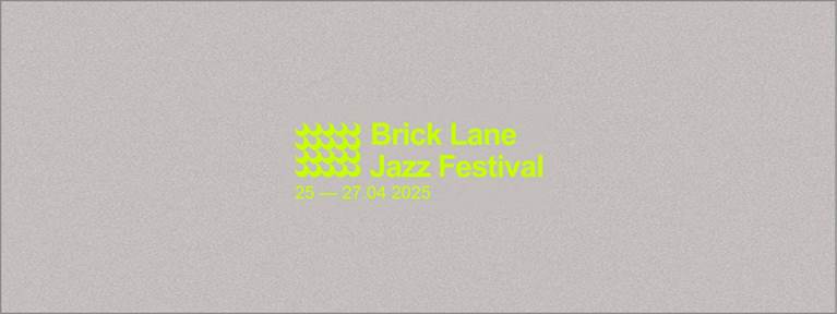 Brick Lane Jazz Festival 2025